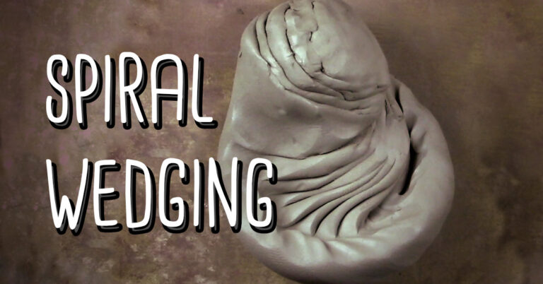 Spiral Wedging: How To Spiral Wedge Clay