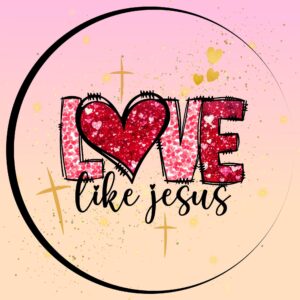 Love Like Jesus Sticker, Christian Sticker, Bible Verse Sticker, John 15:12, Faith Sticker, Inspirational Sticker, Christian Gift